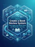 How to Create a Book Review System That Helps You Retain More and Maximize&nbsp;Learning